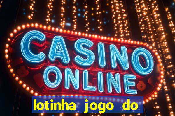 lotinha jogo do bicho como funciona